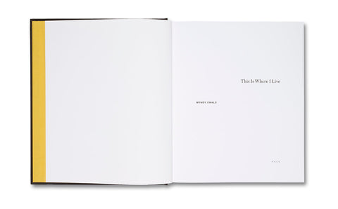 This is Where I Live Wendy Ewald - MACK