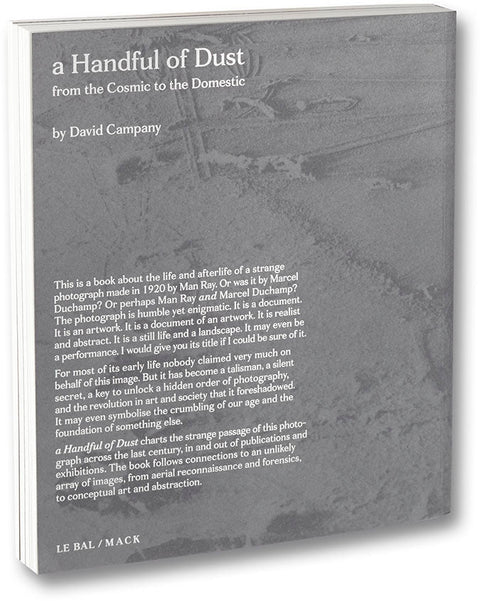 a Handful of Dust (First edition) David Campany - MACK