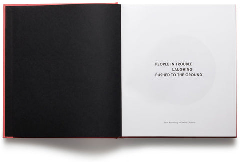 People In Trouble Laughing Pushed To The Ground Adam Broomberg & Oliver Chanarin - MACK