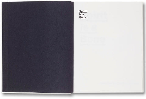 Spirit is a Bone Oliver Chanarin & Adam Broomberg - MACK