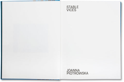 Stable Vices Joanna Piotrowska - MACK