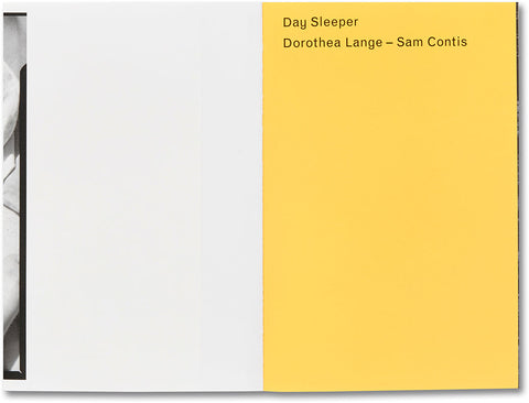 Day Sleeper (First Edition, Second Printing) Dorothea Lange – Sam Contis - MACK