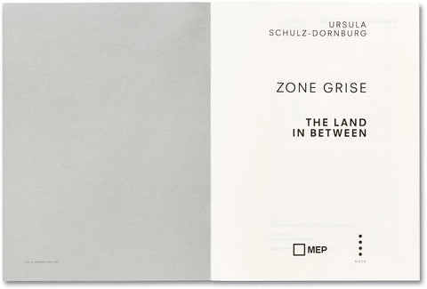 Zone Grise Ursula Schulz-Dornburg - MACK