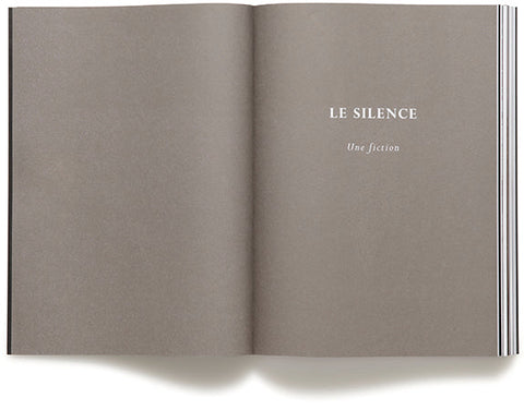 LE SILENCE Une fiction Cristiano Raimondi (ed.) & Simone Menegoi (ed.) - MACK
