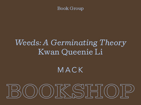 Kwan Queenie Li: 'Weeds' [Book club]