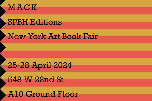 MACK and SPBH Editions at New York Art Book Fair