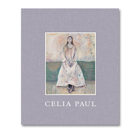 Celia Paul: Works 1975–2025