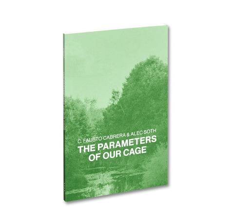 The Parameters of Our Cage (Updated Edition)