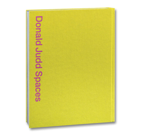 Donald Judd Spaces - MACK