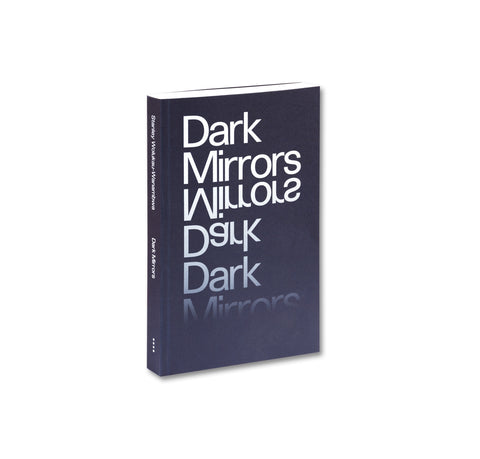 Dark Mirrors