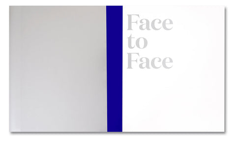 Face to Face: Portraits of Artists by Tacita Dean, Brigitte Lacombe, and Catherine Opie - MACK