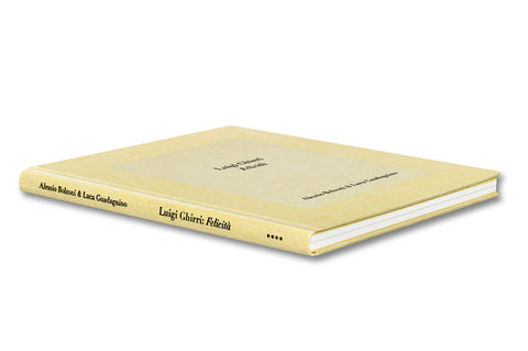 Luigi Ghirri Felicità