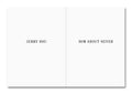 'JERRY HSU' and 'HOW ABOUT NEVER' text on a white background