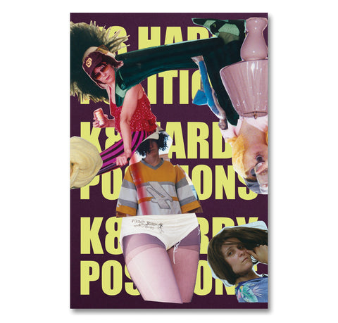 Book cover for Positions by K8 Hardy of a collage of people and objects on a purple background with yellow text