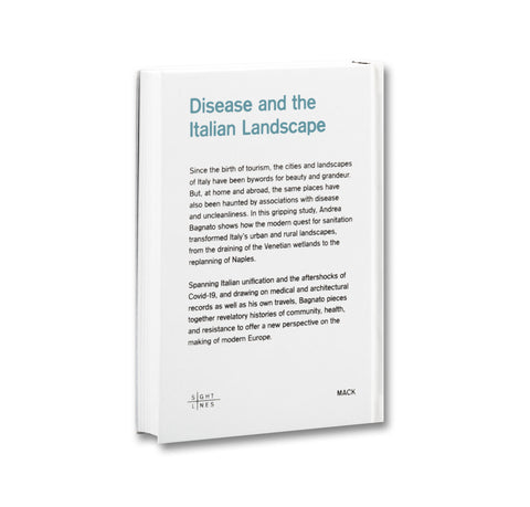 Terra Infecta: Disease and the Italian Landscape