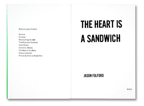 The Heart is a Sandwich - MACK