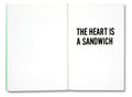 The Heart is a Sandwich - MACK