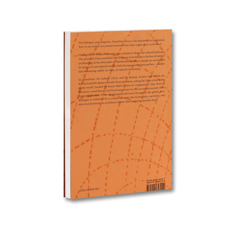Transitions: On Culture, Crisis, and the Human