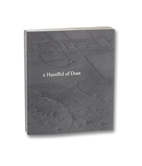 a Handful of Dust (First edition)  David Campany - MACK