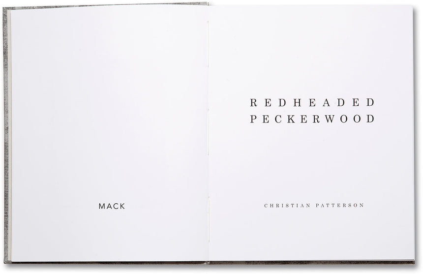Redheaded Peckerwood (Third edition) <br> Christian Patterson - MACK