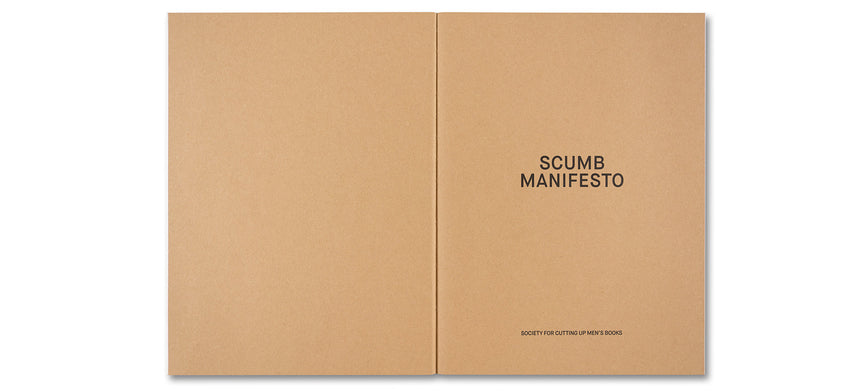 SCUMB Manifesto <br> Justine Kurland