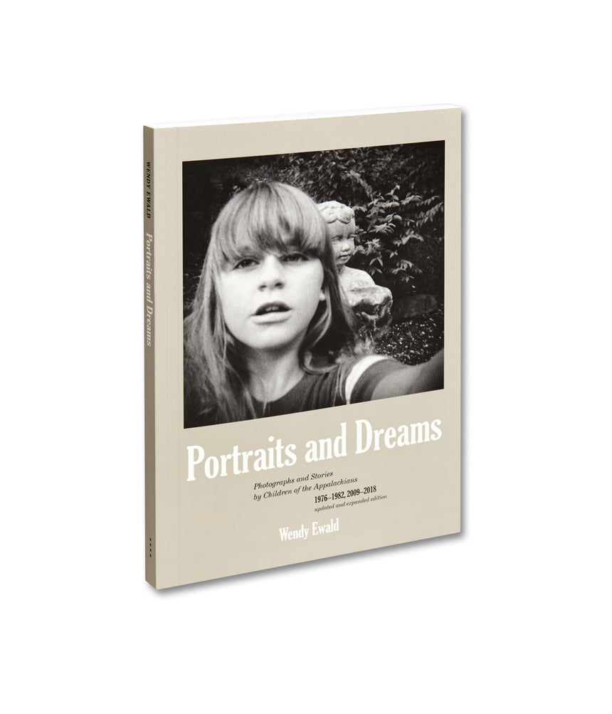 Portraits and Dreams (First Edition, Second Printing) <br> Wendy Ewald