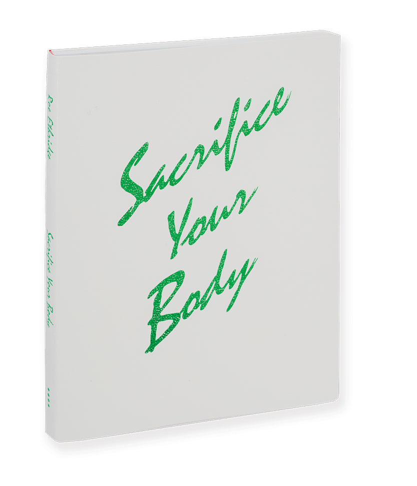 Sacrifice Your Body <br> Roe Ethridge - MACK