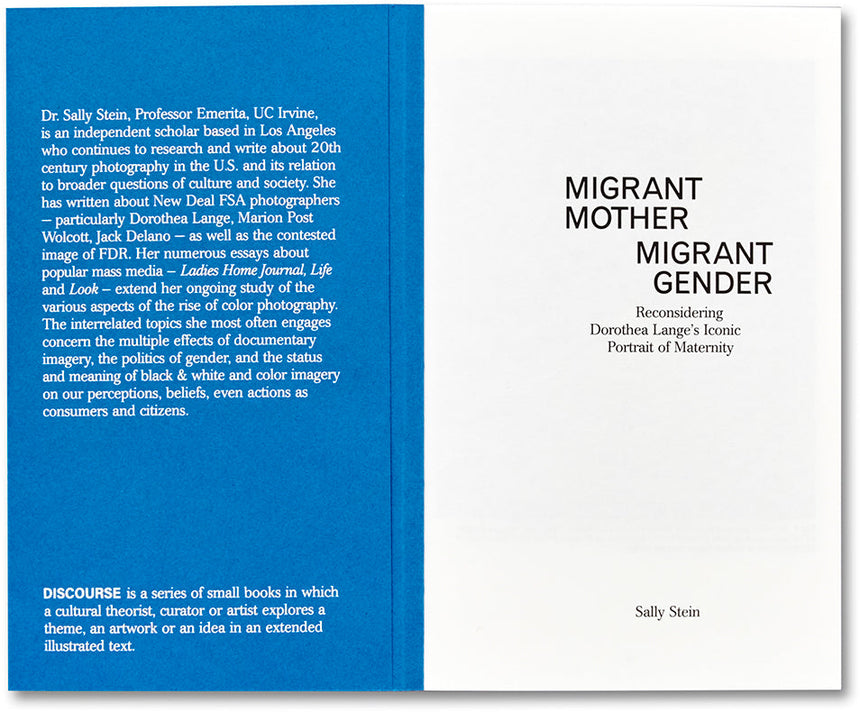 Migrant Mother, Migrant Gender <br> Sally Stein - MACK